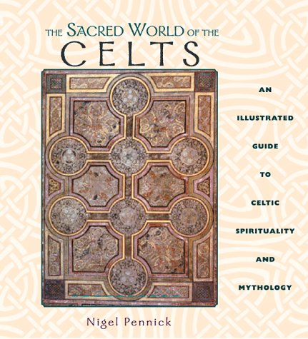 The sacred world of the Celts Cover