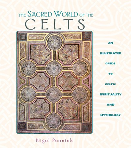 The sacred world of the Celts Cover