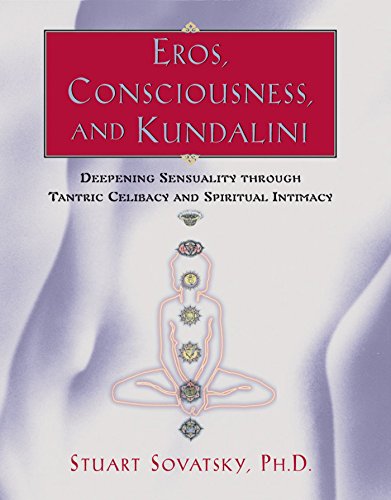 Eros, consciousness, and Kundalini Cover