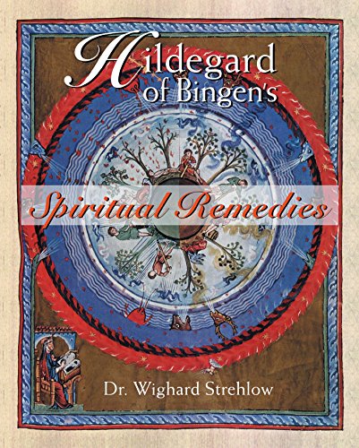 Hildegard of Bingen's Spiritual Remedies Cover