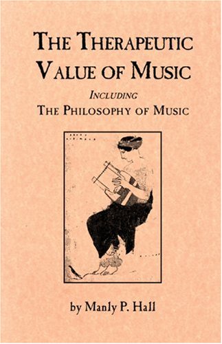The therapeutic value of music ; including, The philosophy of music Cover