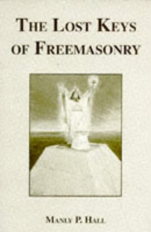 The Lost Keys of Freemasonry Cover
