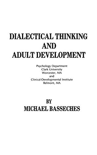 Dialectical thinking and adult development Cover