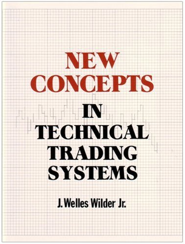New concepts in technical trading systems Cover
