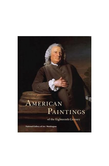 American paintings of the eighteenth century Cover