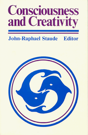 Consciousness and Creativity Cover