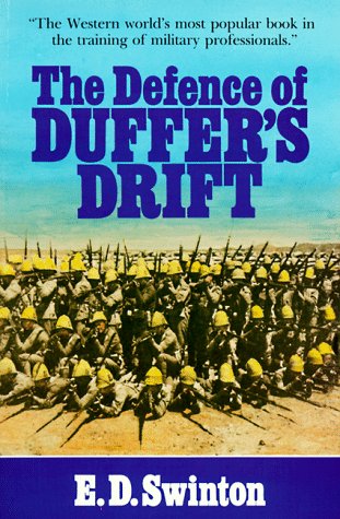 The defence of Duffer's Drift Cover