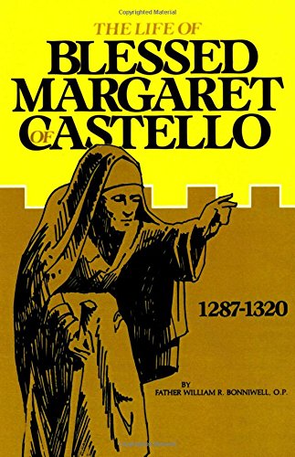 The Life of Blessed Margaret of Castello 1287-1320 Cover