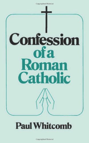 Confession of a Roman Catholic Cover