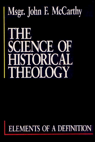 The Science of Historical Theology Cover