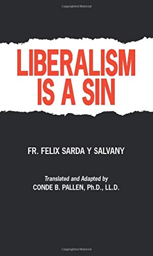 Liberalism Is a Sin Cover