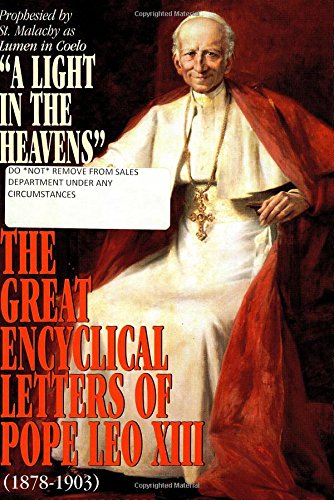 The Great Encyclical Letters of Pope Leo Xiii, 1878-1903 Cover