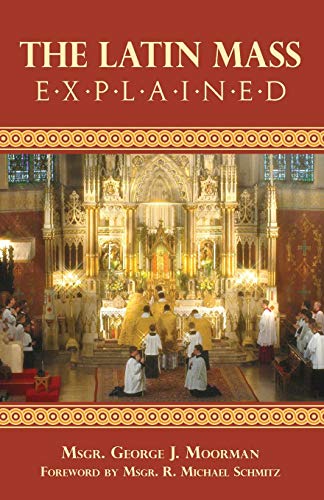 The Latin Mass Explained Cover