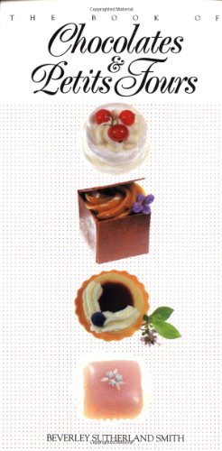 The book of chocolates & petits fours Cover