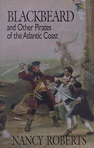 Blackbeard and other pirates of the Atlantic coast Cover