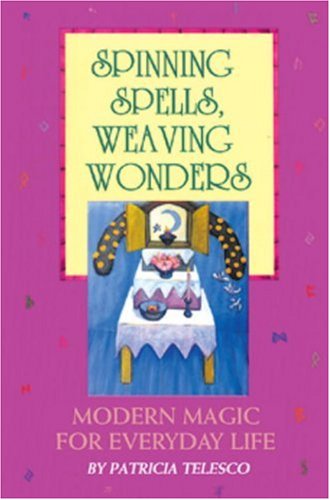 Spinning spells, weaving wonders Cover