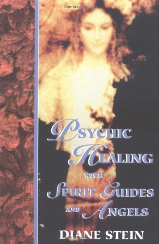 Psychic healing with spirit guides andangels Cover