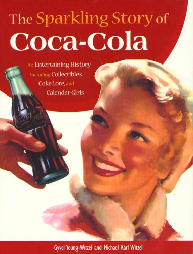 The Sparkling Story of Coca-Cola Cover