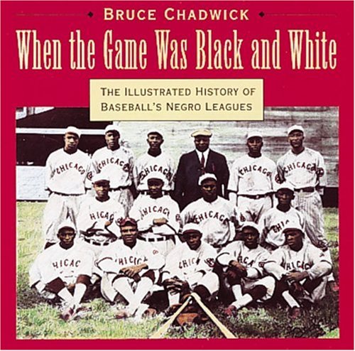 When the Game Was Black and White Cover