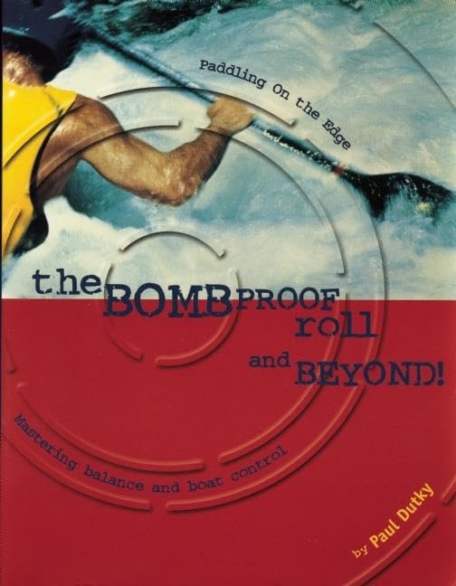 The bombproof roll and beyond Cover