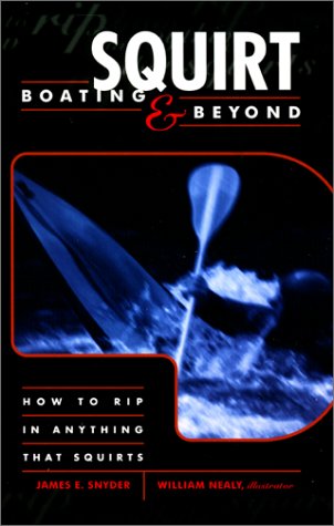Squirt Boating and Beyond Cover