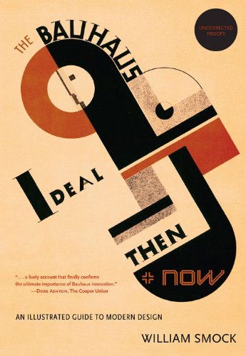 The Bauhaus Ideal: Then and Now Cover