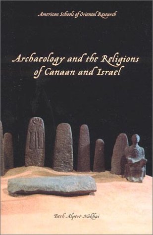 Archaeology and the Religions of Canaan and Israel (Asor Books) Cover