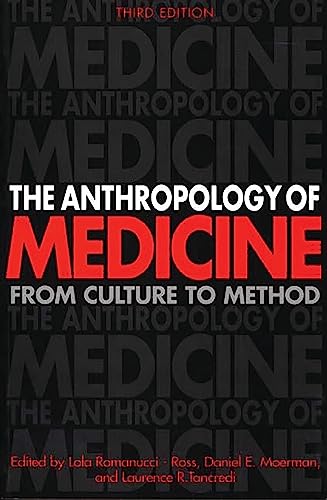 The anthropology of medicine Cover
