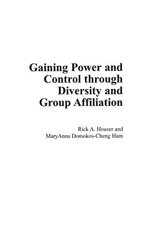 Gaining Power and Control through Diversity and Group Affiliation Cover