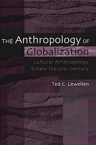The Anthropology of Globalization Cover
