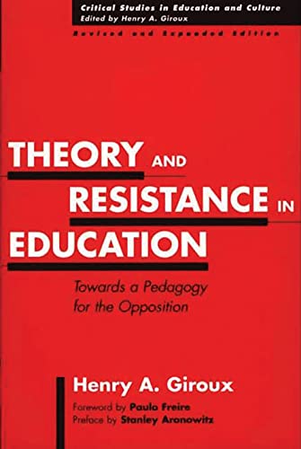 Theory and resistance in education Cover