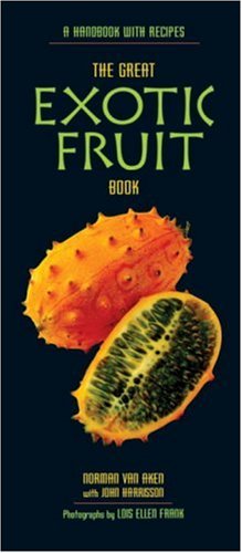 The great exotic fruit book Cover