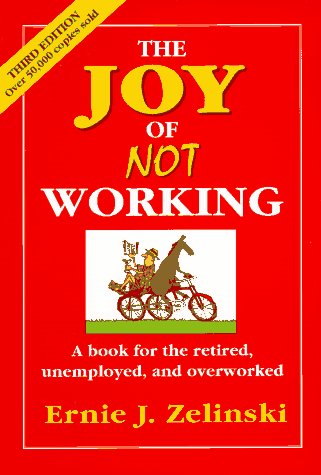 The joy of not working Cover