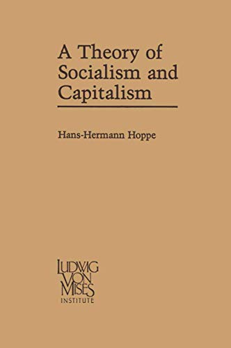 A theory of socialism and capitalism Cover