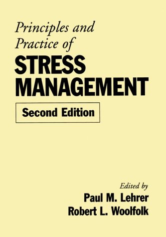 Principles and Practice of Stress Management, Second Edition Cover
