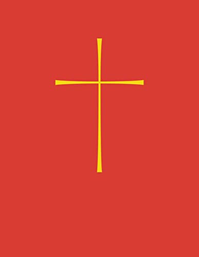 The Book of common prayer and administration of the sacraments and other rites and ceremonies of the church Cover
