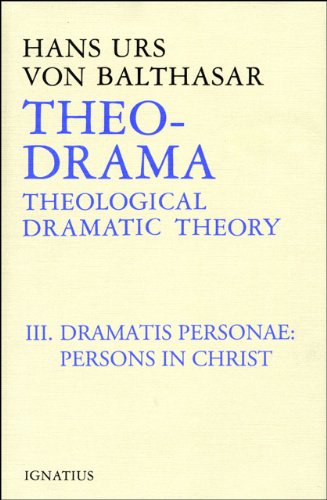 Theo-Drama: Theological Dramatic Theory : The Dramatis Personae  Cover