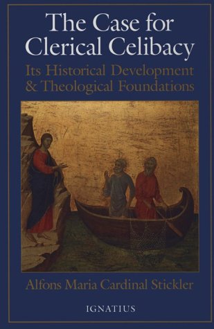 The case for clerical celibacy Cover