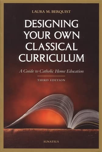 Designing your own classical curriculum Cover