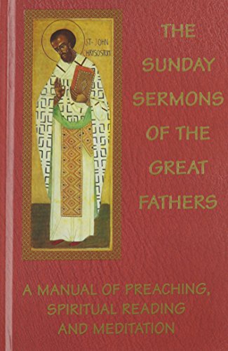 The Sunday Sermons of the Great Fathers Cover