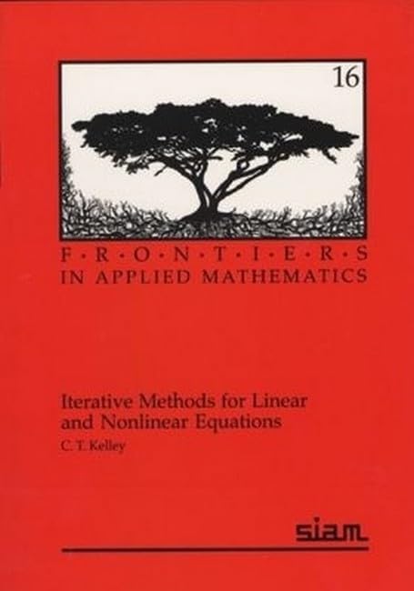 Iterative methods for linear and nonlinear equations Cover