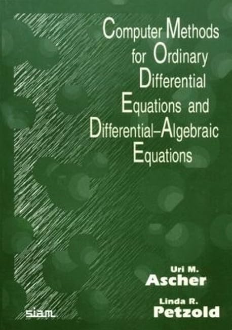 Computer methods for ordinary differential equations and differential-algebraic equations Cover