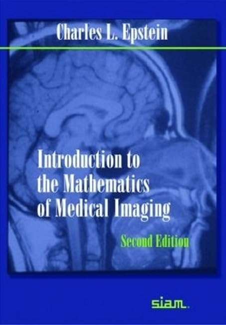 Introduction to the mathematics of medical imaging Cover