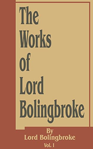 The Works of Lord Bolingroke (Works of Lord Bolingbroke) Cover