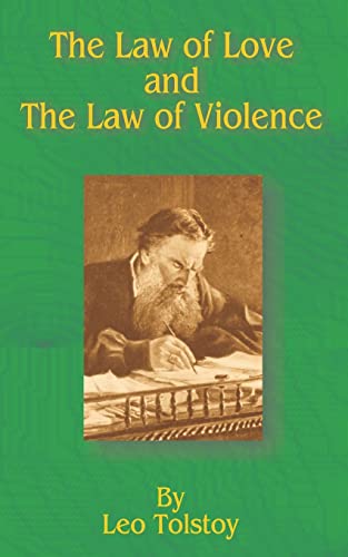 The Law of Love and the Law of Violence Cover