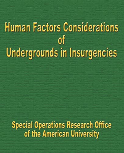 Human Factors Considerations of Undergrounds in Insurgencies Cover