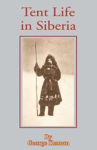 Tent Life in Siberia Cover