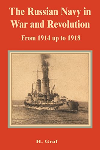The Russian Navy in War and Revolution from 1914 Up to 1918 Cover