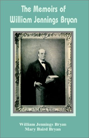 Memories of William Jennings Bryan Cover