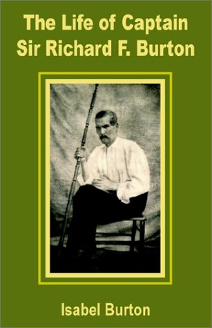 The Life of Captain Sir Richard Burton Cover